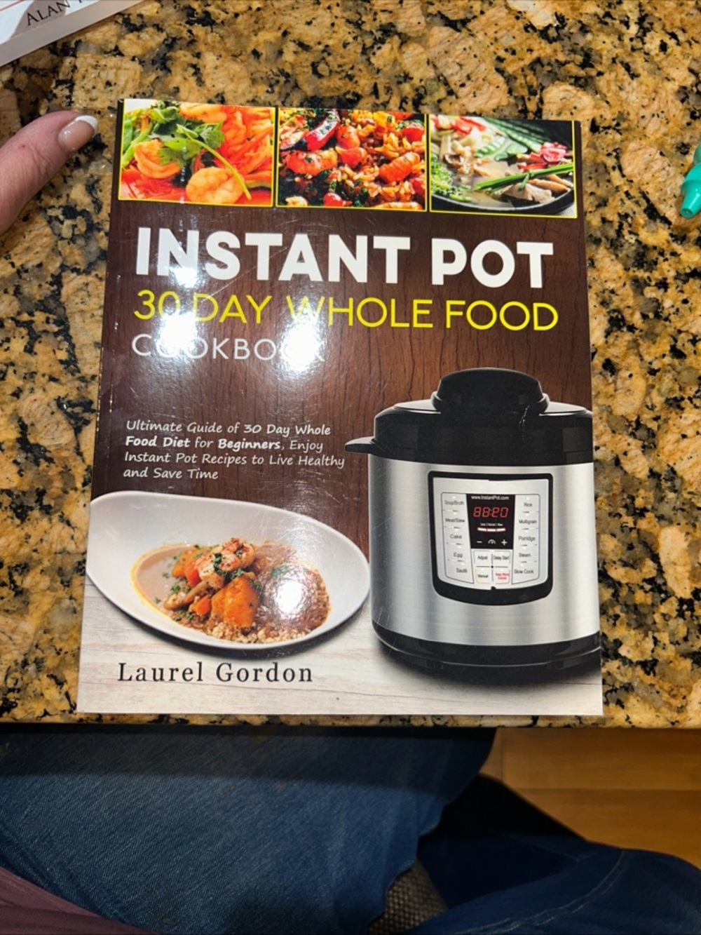Instant Pot 30 Day Whole Food Cookbook - White/Brown Cover